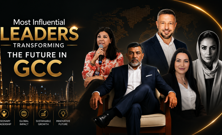 Most Influential Leaders Transforming the Future in GCC